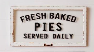 *Fresh Baked Pies
