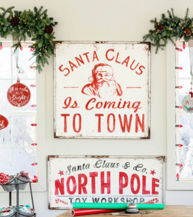 Santa Claus is Coming To Town Sign